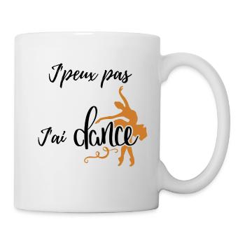j peux pas j ai dance - Mug blanc - blanc - Droite