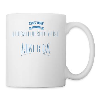 Educateur spécialisé doué fou cadeau homme - Mug blanc - blanc - Droite