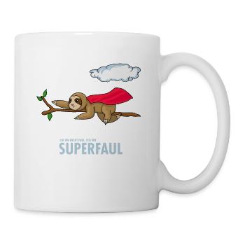 Faultier Chiller Sloth Faulenzer Faulpelz - Tasse - Weiß - Rechts