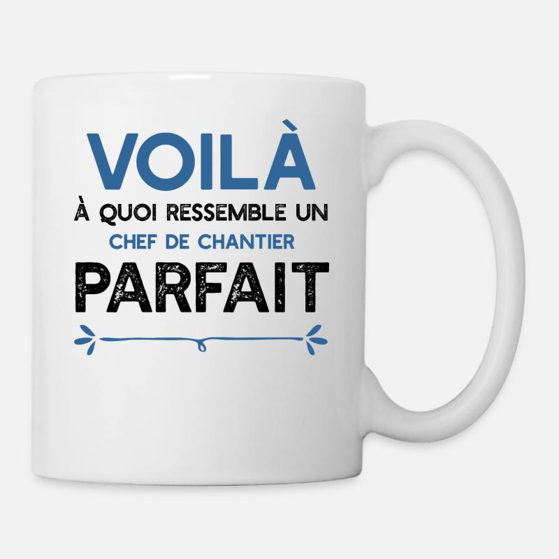 Un Chef de chantier parfait métier cadeau - Mug blanc - blanc