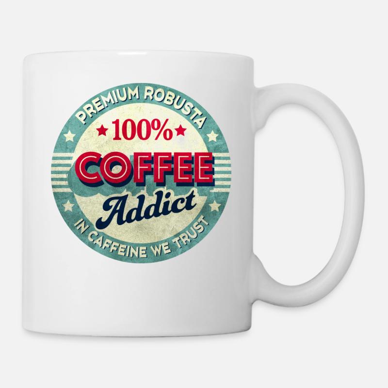 Coffee Addict - Tasse - Weiß