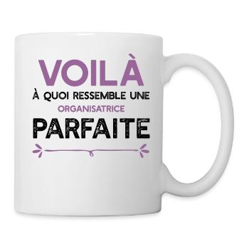 Une Organisatrice parfaite cadeau - Mug blanc - blanc - Droite