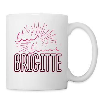 BRIGITTE - geiler - Tasse - Weiß - Rechts