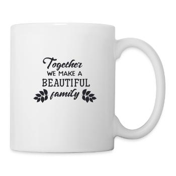 Ensemble, nous faisons une belle famille - Mug blanc - blanc - Droite