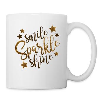 Smile Sparkle Shine! Spruch Blogger Geschenkidee - Tasse - Weiß - Rechts