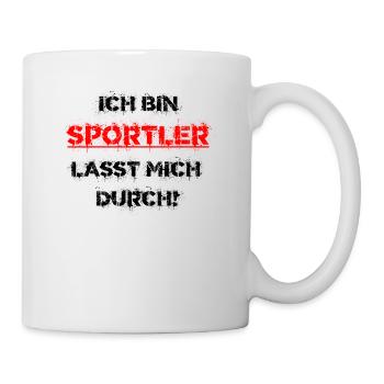 Ich bin Sportler lasst mich durch Geschenkidee - Tasse - Weiß - Rechts