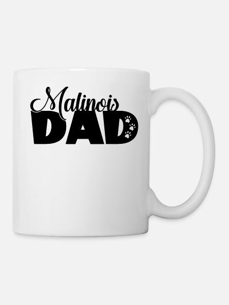 Malinois Dad belgischer schäferhund Hundepapa fun - Tasse - Weiß