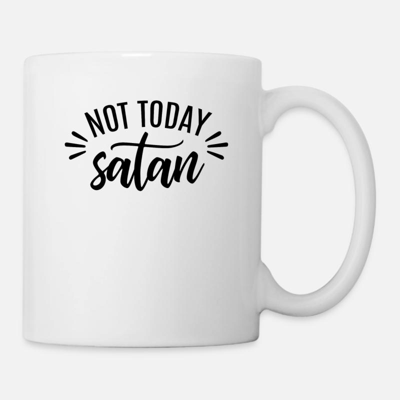 Not Today - Mug - white