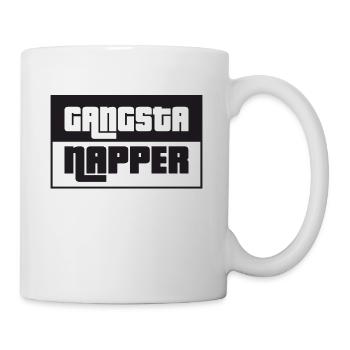 Gangsta NAPPER ! - Tasse - Weiß - Rechts