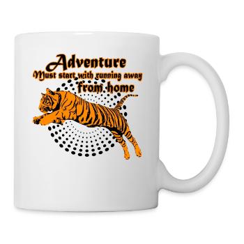 Adventure must start with running away from home ! - Tasse - Weiß - Rechts