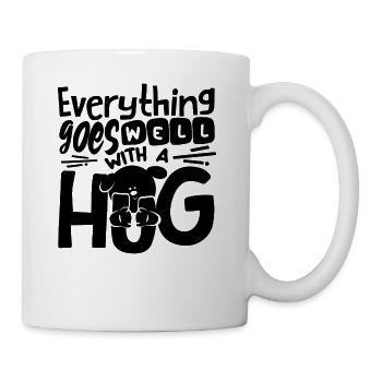 Everything goes well with a hug dog shirt - Mug - white - Right