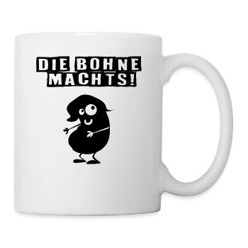 Die Bohne machts - Tasse - Weiß - Rechts