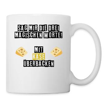 Die drei magischen Worte - Tasse - Weiß - Rechts
