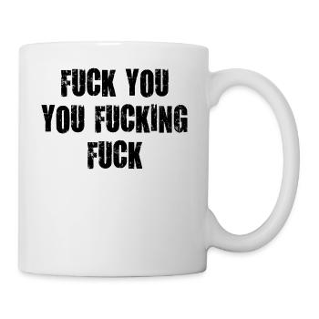 vous vas te faire encule putain putain putain sexy - Mug blanc - blanc - Droite