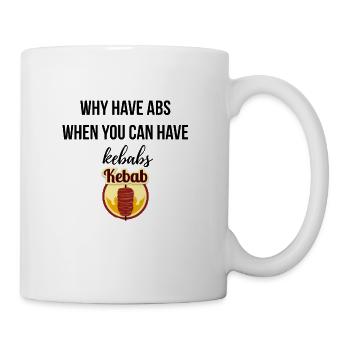 Why have Abs - Mug - white - Right