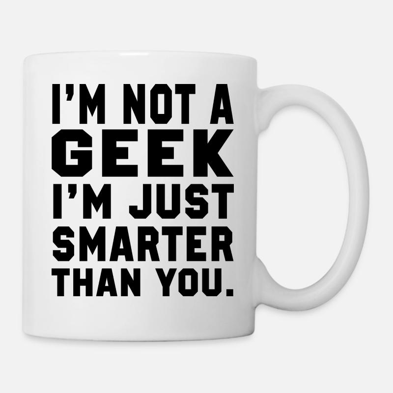 Je ne suis pas un geek - Mug blanc - blanc