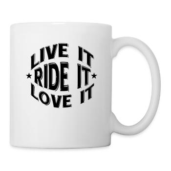 Rider Shirt Live it Ride it Love it - Tasse - Weiß - Rechts