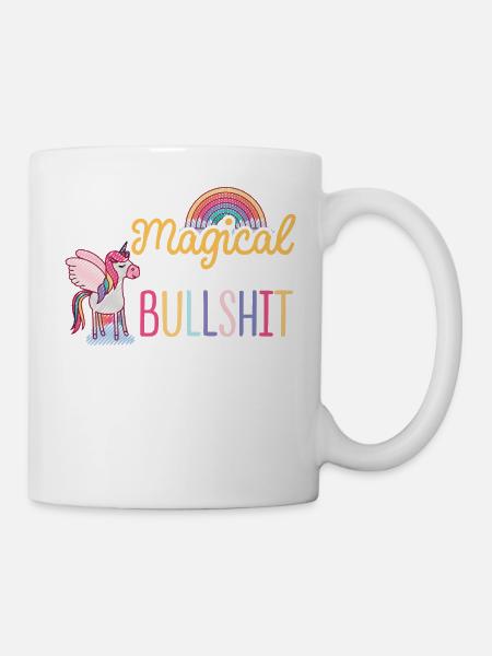 Einhorn TOO MAGICAL FOR YOUR BULLSHIT spruch - Tasse - Weiß