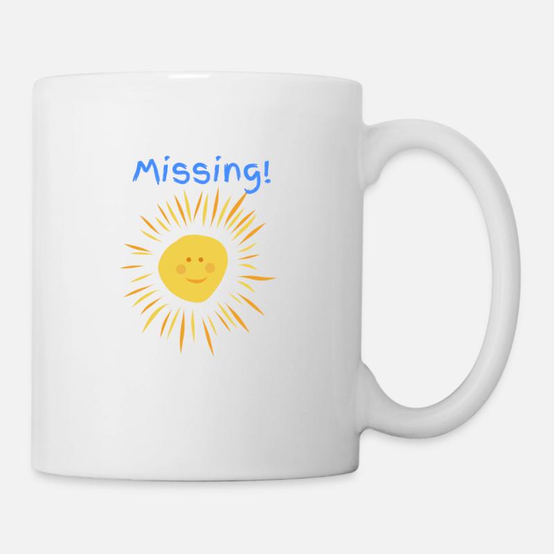 Il nous manque de soleil vous! - Mug blanc - blanc