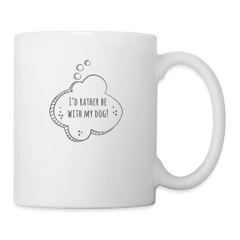 Je serais plutôt avec mon chien! - Mug blanc - blanc - Droite