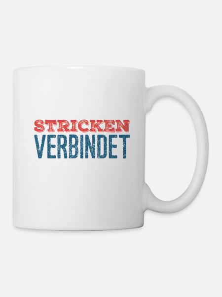Stricken verbindet - Geschenkfür Stricker - Tasse - Weiß