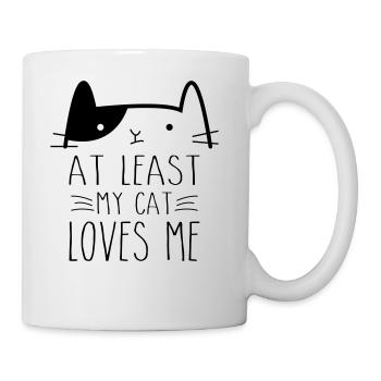 At Least My Cat Loves Me - Tasse - Weiß - Rechts