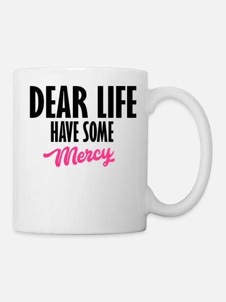 dear life - Mug - white