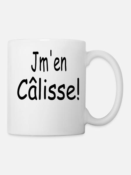 Jm' en Câlisse! - Mug blanc - blanc