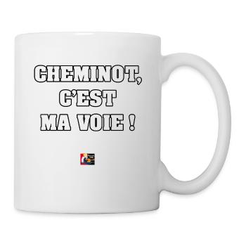 CHEMINOT, C'EST MA VOIE ! - JEUX DE MOTS - Mug blanc - blanc - Droite