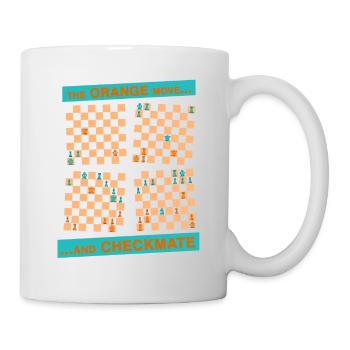 Die ORANGE Bewegung ... und CHECKMATE - Turm - Tasse - Weiß - Rechts