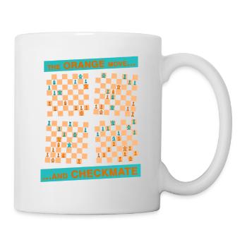 Die ORANGE Bewegung ... und CHECKMATE - Königin - Tasse - Weiß - Rechts