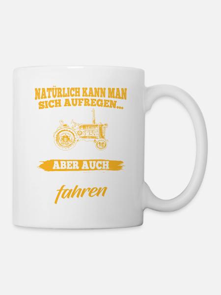 Traktor Shirt · Landwirtschaft · sich aufregen - Tasse - Weiß