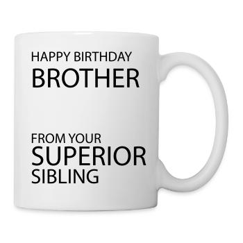 Alles Gute zum Geburtstag Bruder Geschwister Liebe - Tasse - Weiß - Rechts