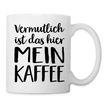 Mein Kaffee - Tasse - Weiß - Rechts