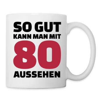 80 Geburtstag - Tasse - Weiß - Rechts
