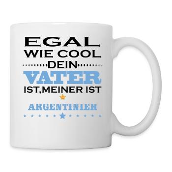 Egal wie cool vater geschenk Argentinien - Tasse - Weiß - Rechts