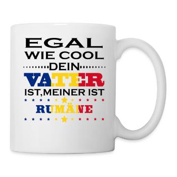 Egal wie cool vater geschenk Rumänien - Tasse - Weiß - Rechts