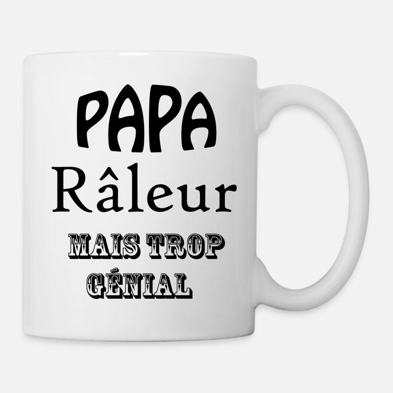 Papa Râleur Mais Trop Génial - Mug blanc - blanc