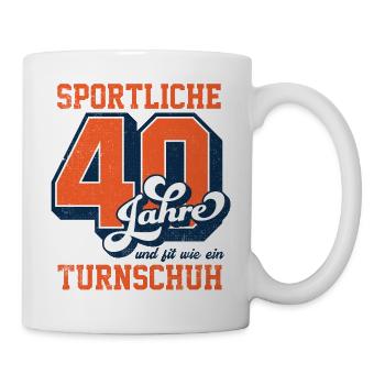 Sportliche 40 Jahre und fit wie ein Turnschuh - Tasse - Weiß - Rechts