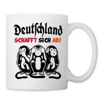 Deutschland schafft sich ab hören sehen sagen - Tasse - Weiß - Rechts