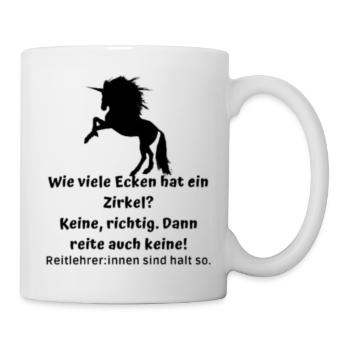 Wie viele Ecken hat ein Zirkel? - Tasse - Weiß - Rechts
