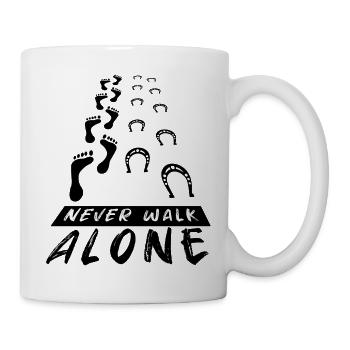 Never Walk Alone Pferd Hufeisen Reiterin Geschenk - Tasse - Weiß - Rechts