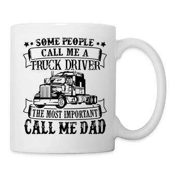 Truck Drive Dad - Tasse - Weiß - Rechts