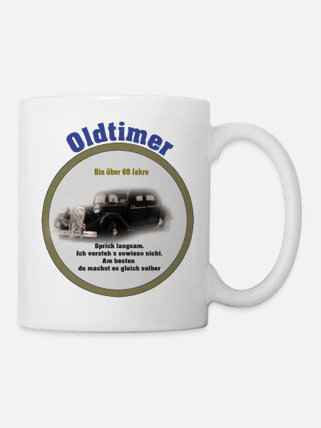 Oldtimer, lustiger Spruch, Geburtstag, - Tasse - Weiß