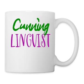 Cunning linguist: a cheeky lesbian wordplay joke - Mug - white - Right