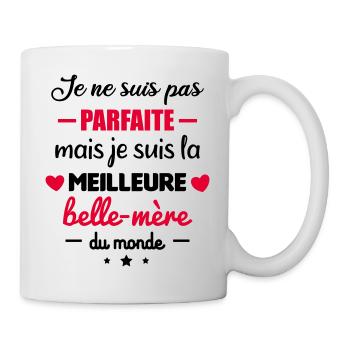 Pas parfaite belle mère, belle-mère, belle-maman - Mug blanc - blanc - Droite