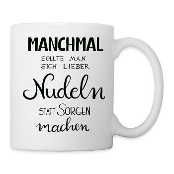 Nudeln statt Sorgen - Tasse - Weiß - Rechts
