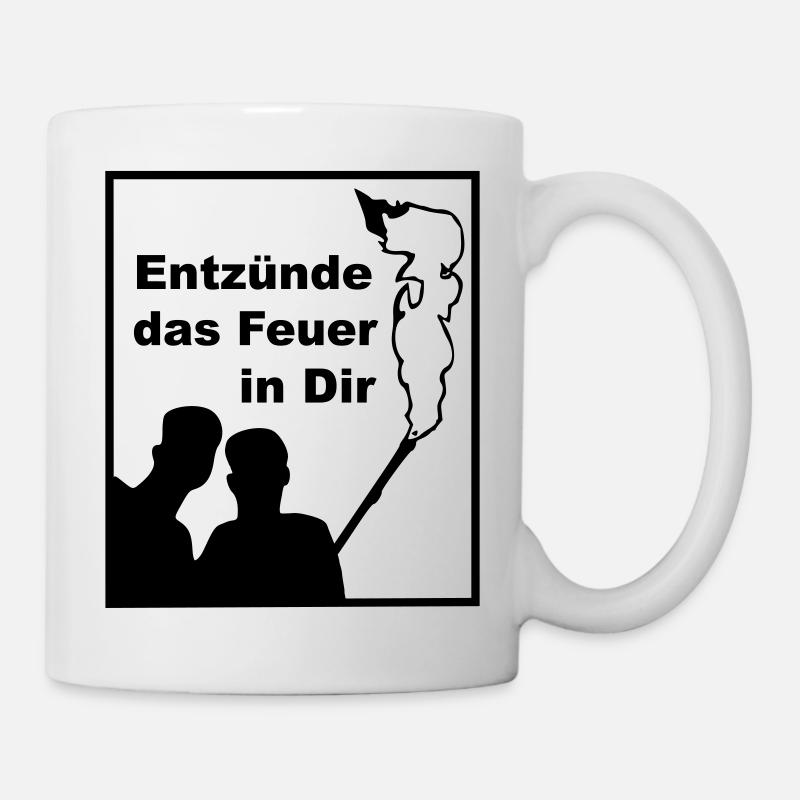 Entzünde das Feuer in Dir - Tasse - Weiß