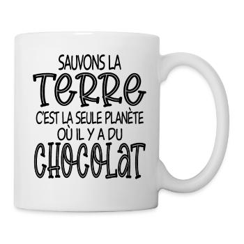sauvons la terre ou il y a du chocolat - Mug blanc - blanc - Droite