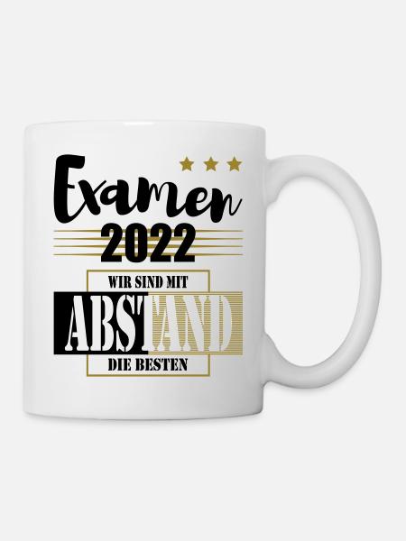 Examen 2022 Wir sind mit Abstand die Besten - Tasse - Weiß